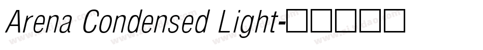 Arena Condensed Light字体转换